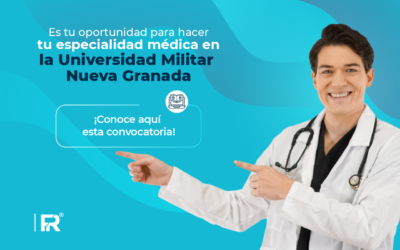 Es tu oportunidad para hacer tu especialidad médica en la Universidad Militar Nueva Granada ¡conoce aquí esta convocatoria!