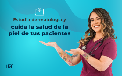 Estudia dermatología y cuida la salud de la piel de tus pacientes