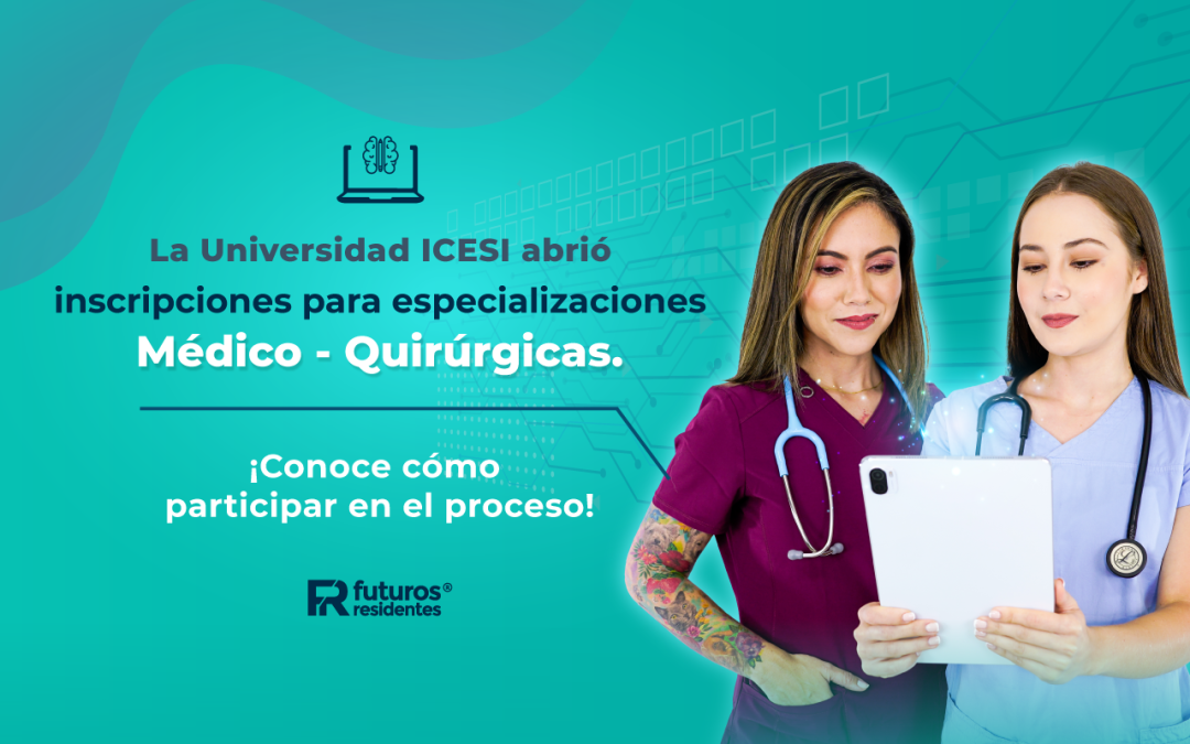 La Universidad ICESI abrió inscripciones para especializaciones Médico – Quirúrgicas. ¡Conoce cómo participar en el proceso!