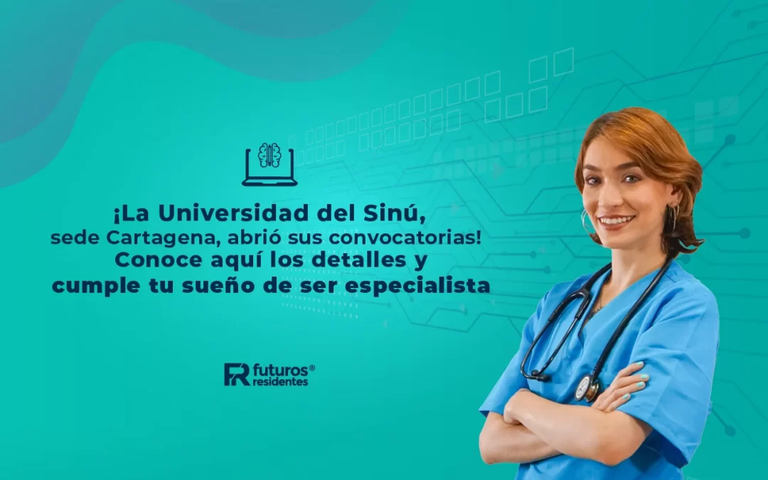 ¡La Universidad del Sinú, sede Cartagena, abrió sus convocatorias! Conoce aquí los detalles y cumple tu sueño de ser especialista