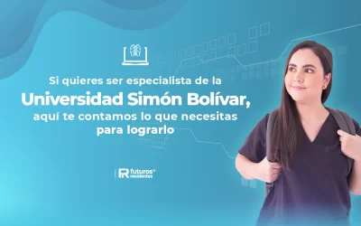 Si quieres ser especialista de la Universidad Simón Bolívar, aquí te contamos lo que necesitas para lograrlo