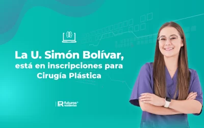 La Universidad Simón Bolívar abrió inscripciones para Cirugía Plástica, ¡conoce los detalles de este proceso!