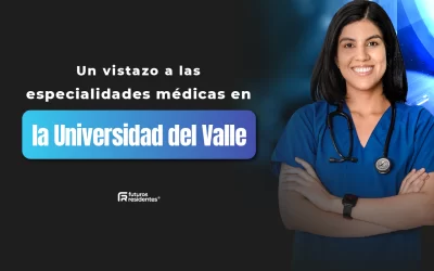 Un vistazo a las especialidades médicas en la Universidad del Valle