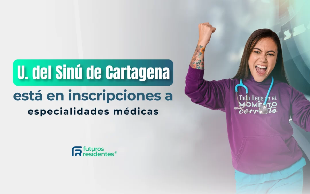 La Universidad Sinú de Cartagena tiene inscripciones abiertas para sus especialidades médicas, ¡conoce más de este proceso de admisión!