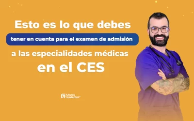 Esto es lo que debes tener en cuenta para el examen de admisión a especialidades médicas en el CES