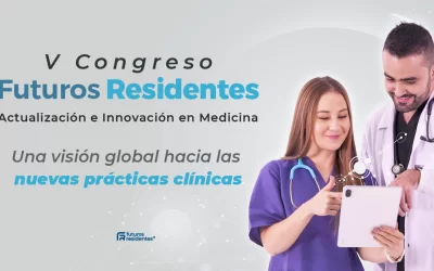 V Congreso Futuros Residentes Actualización e innovación en medicina. Una visión global hacia las nuevas prácticas clínicas